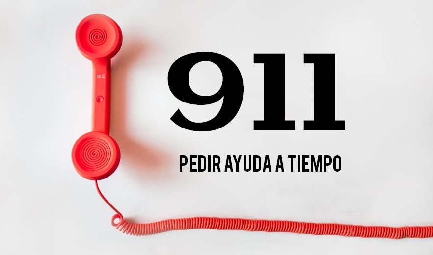 911. Pedir ayuda a tiempo